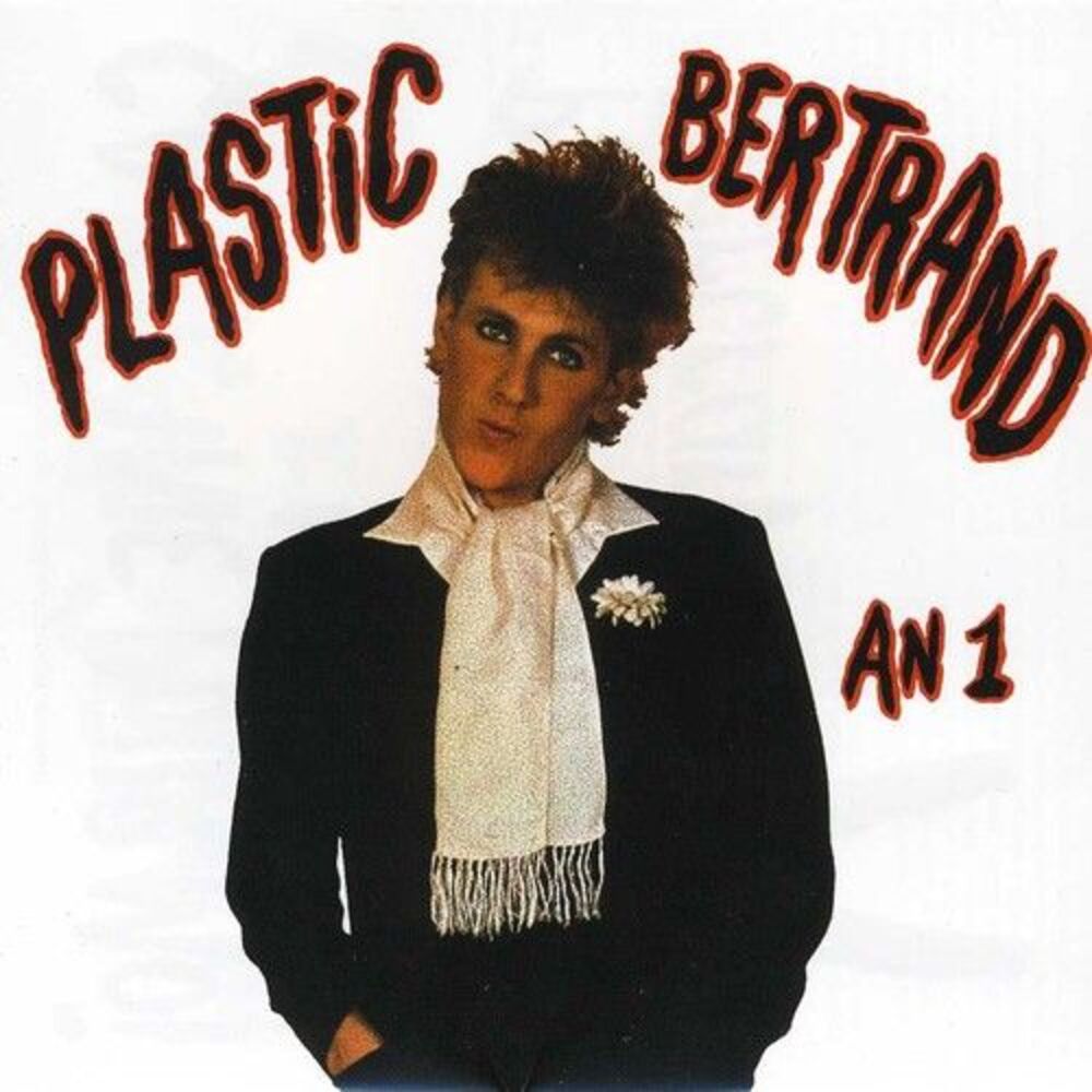 Plastic Bertrand - An 1  CD